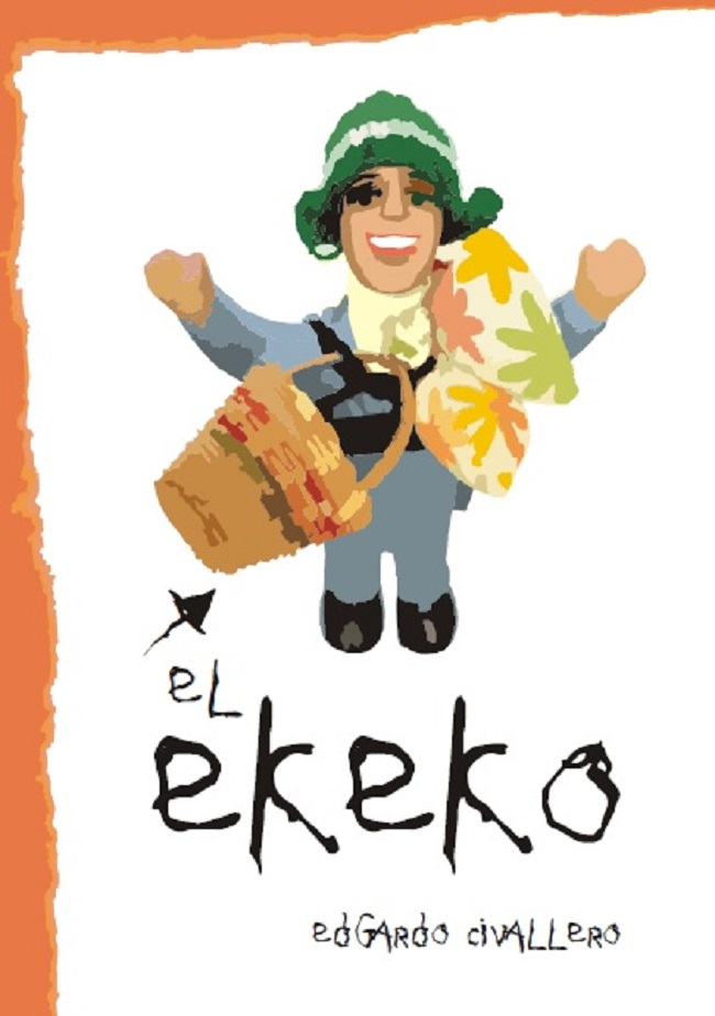El Ekeko. Por Edgardo Civallero