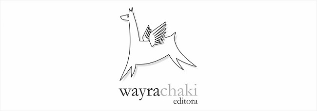Wayrachaki Editora. Por Edgardo Civallero